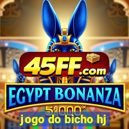 jogo do bicho hj